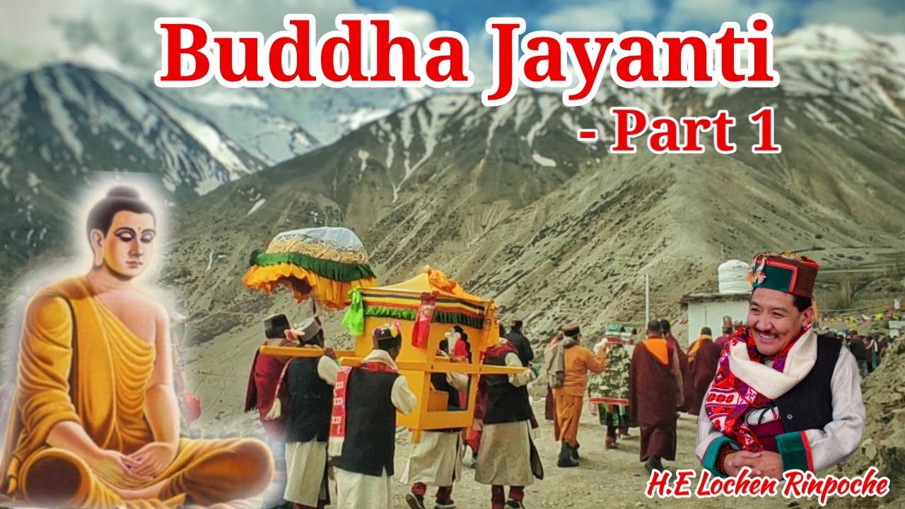 Budh Jayanti Part 1  || H.E Lochen Rinpoche || Hango Village || Hangrang Valley || DJ Serpon