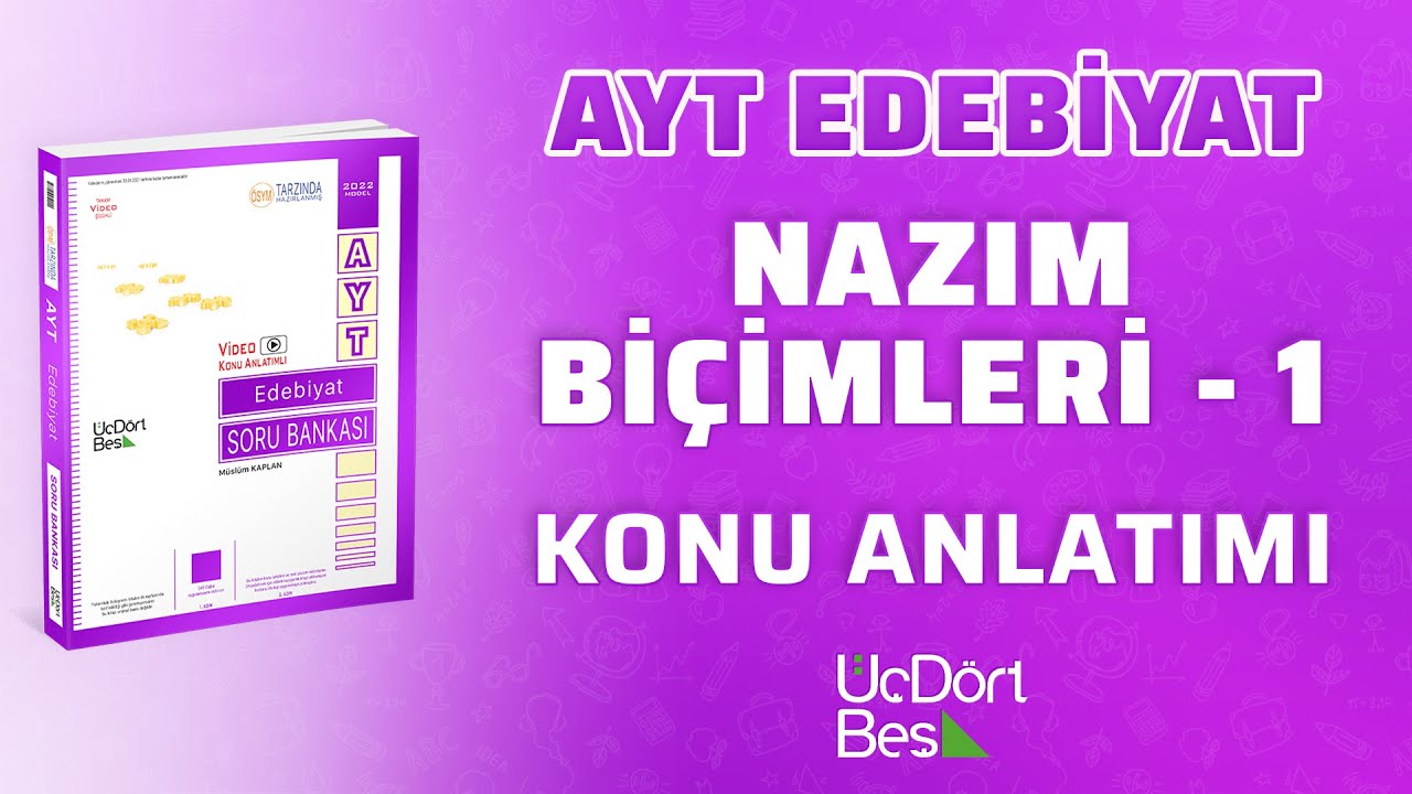 NAZIM BİÇİMLERİ - 1 | 2022 AYT EDEBİYAT | 345 YAYINLARI