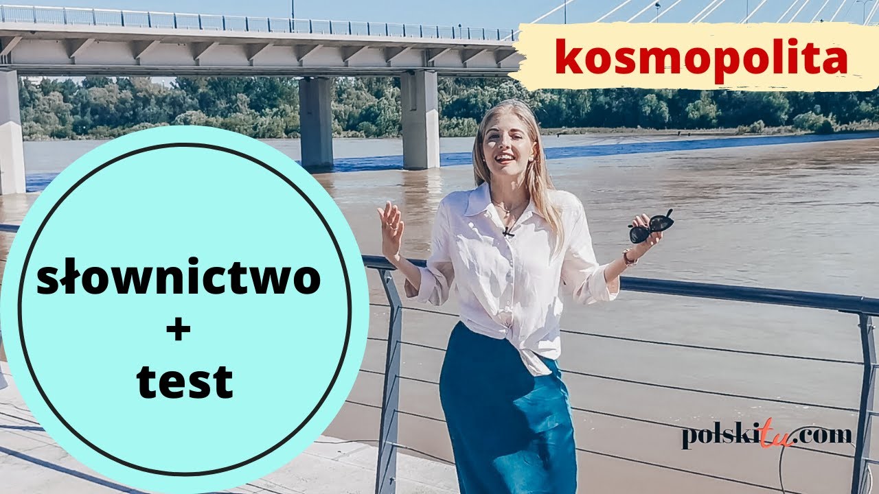 Polski Tu - polskie słownictwo i test - kosmopolityzm
