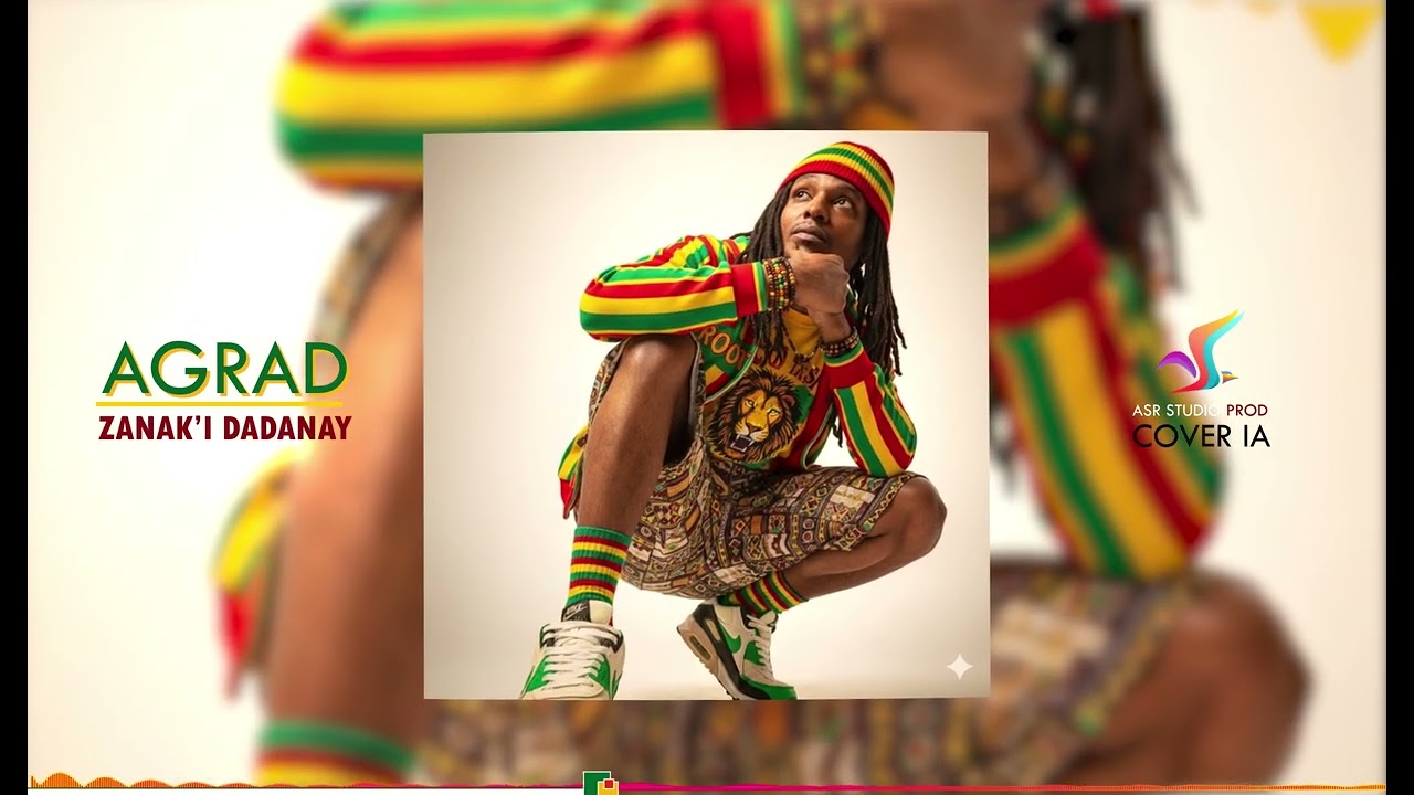 AGRAD - Zanak i Dadanay - Reggae - Cover IA (ASR Studio Prod)