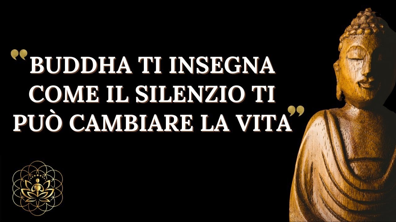 STORIA BUDDISTA SUL SILENZIO