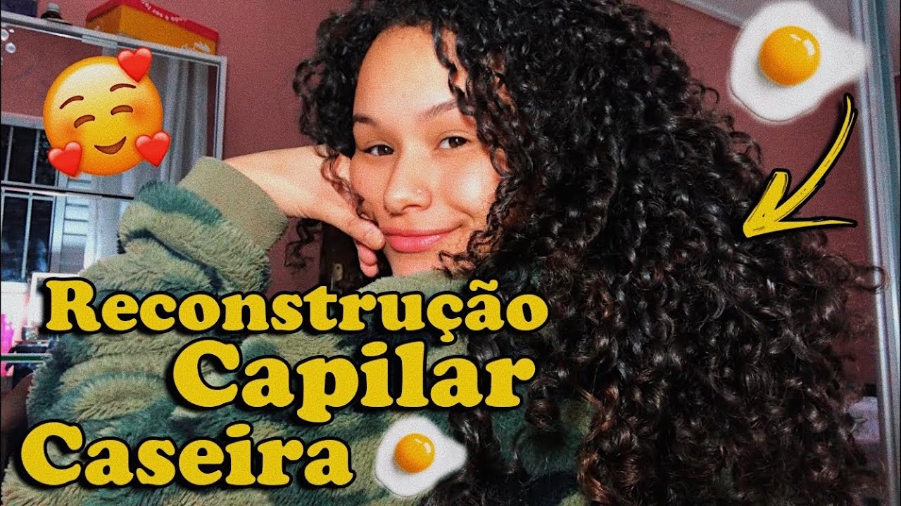RECONSTRUÇÃO CAPILAR  *CASEIRA* | Com OVO
