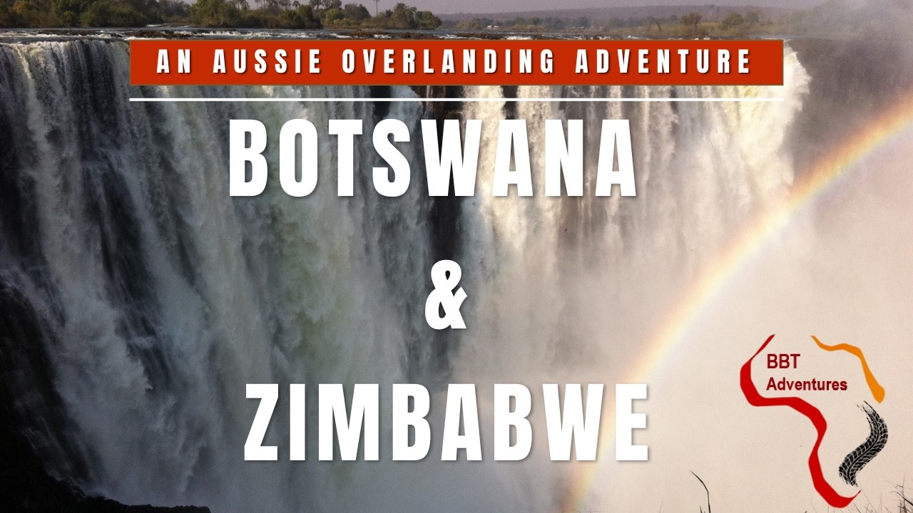 An Aussie Overlanding Adventure in Botswana and Zimbabwe
