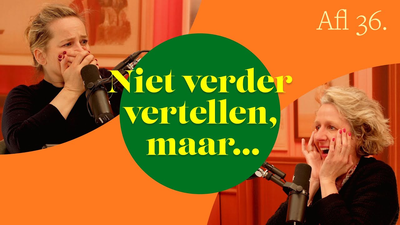 Niet verder vertellen, maar…