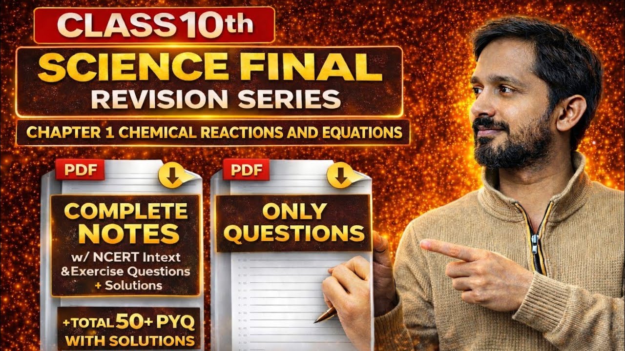 Live 🔴 Class 10 Science Chapter 1 Final Revision | Chemical Reactions & Equations | 2 PDF Strategy