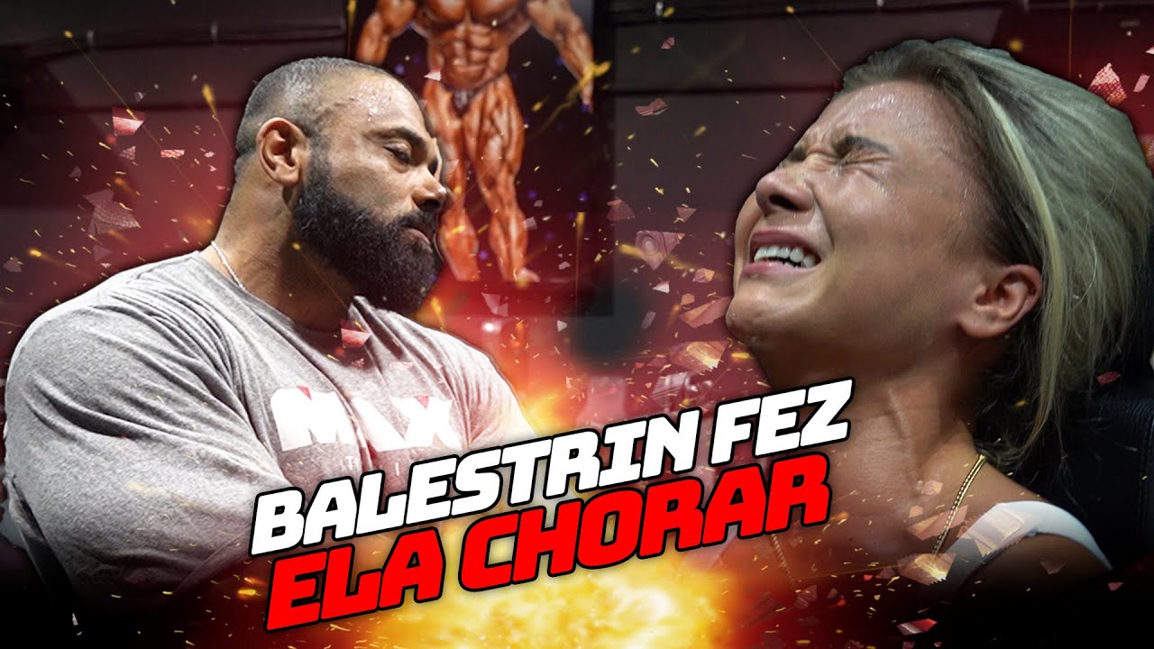 ELA CHOROU NO TREINO DE PERNA COM BALESTRIN