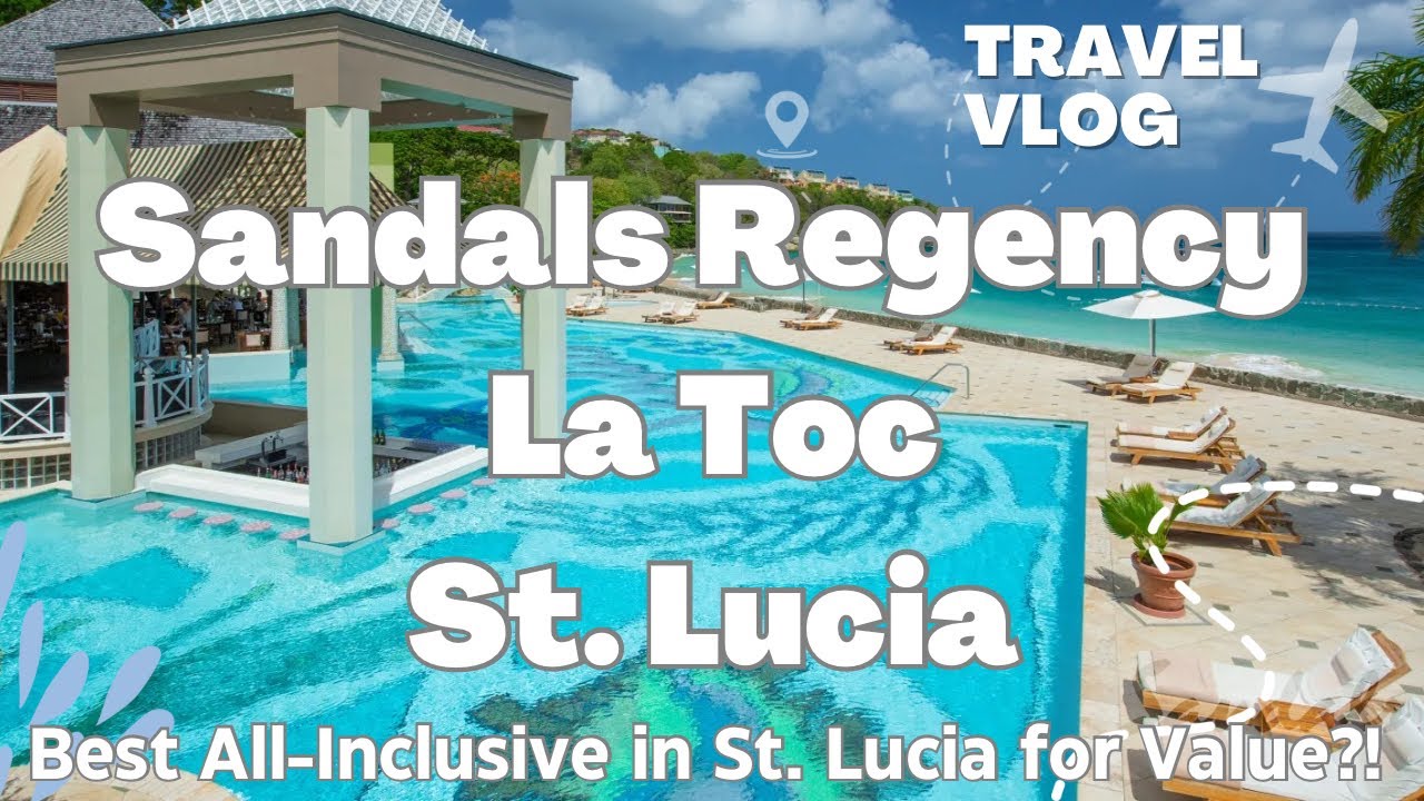 Sandals Regency La Toc in St. Lucia!  Best bang for your buck in St. Lucia?!?!