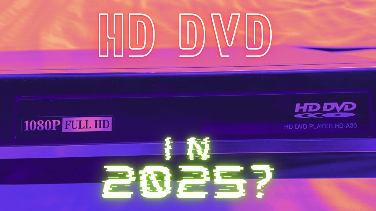 HD DVD PLAYERS & MOVIES