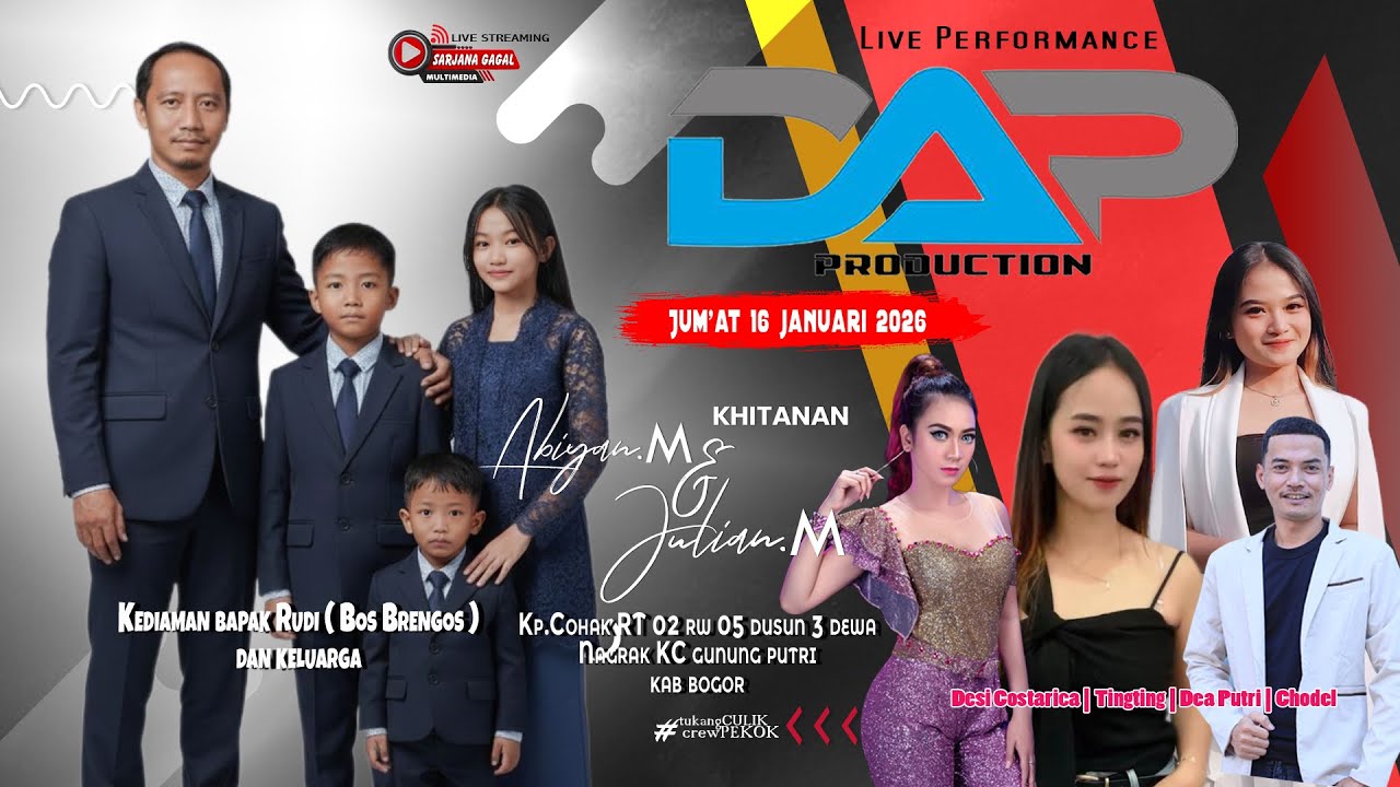 🔴 LIVE STREAMING SESSION MALAM | KHITANAN PUTRA BAPAK RUDI ( BOS BRENGOS ) | DAP PRODUCTION