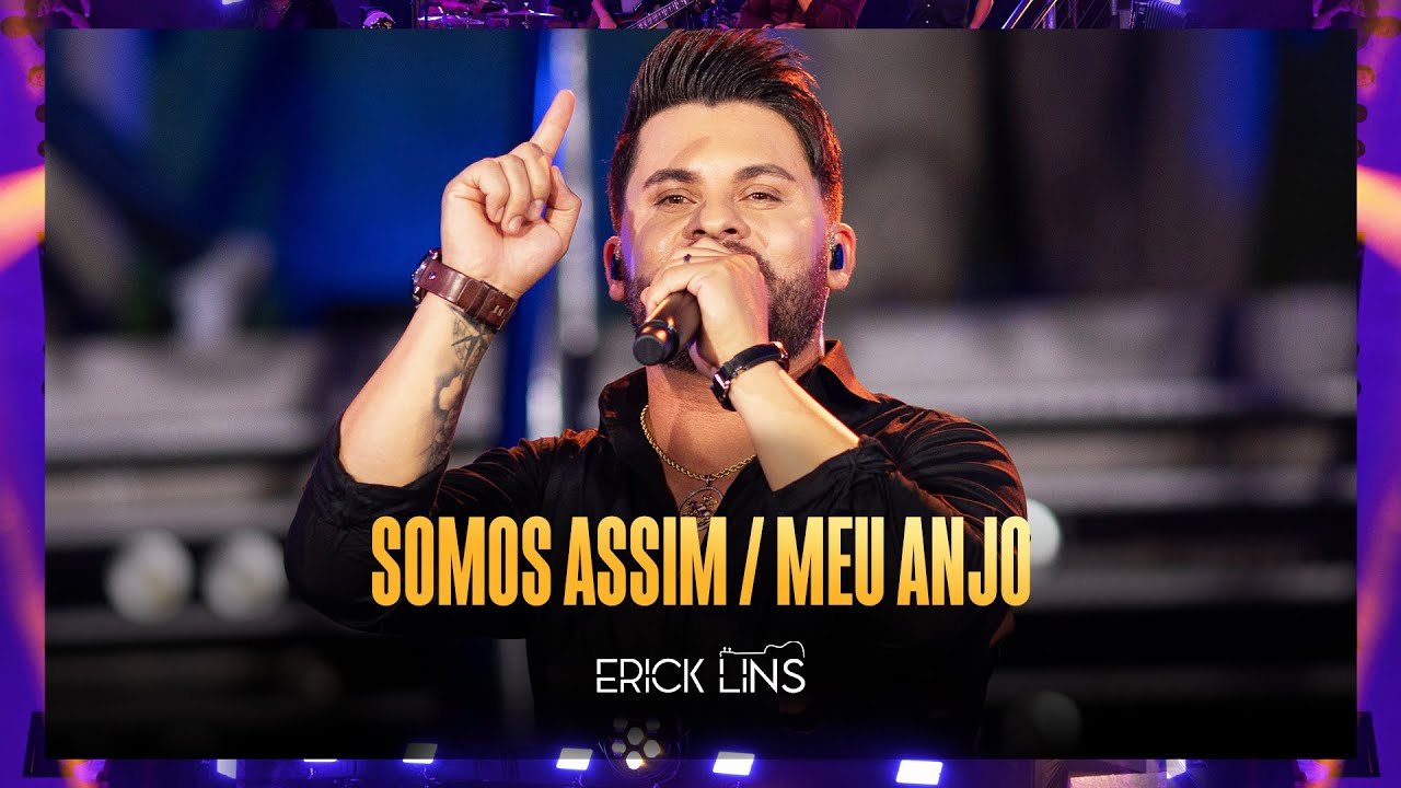 Erick Lins - Medley Somos assim / Meu anjo