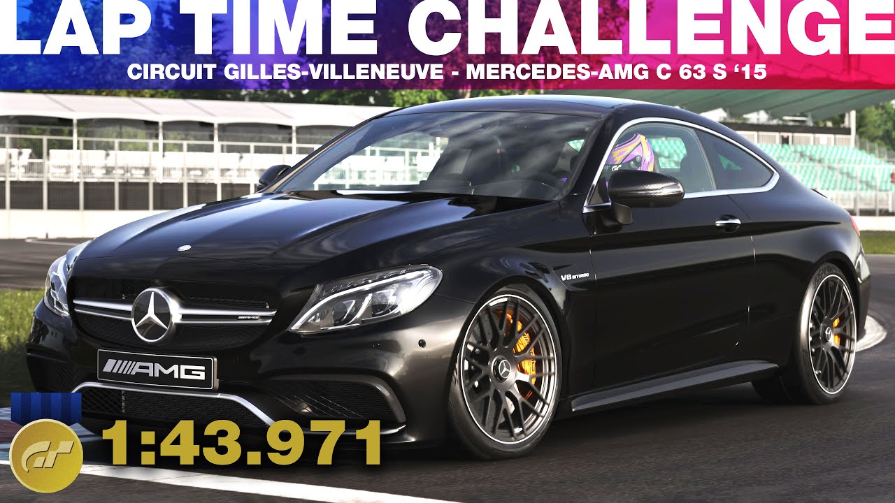 Gran Turismo 7 Lap Time Challenge - Circuit Gilles-Villeneuve - Mercedes AMG C 63 S '15
