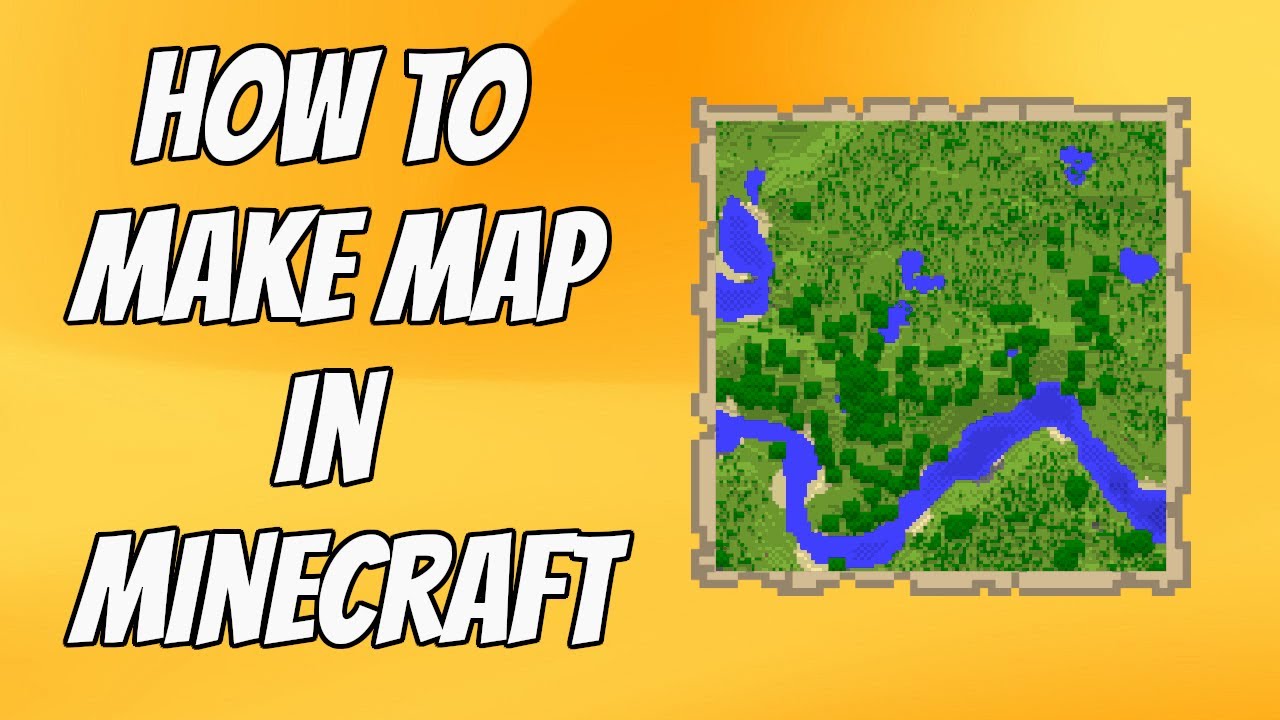 How to Make Map in Minecraft
