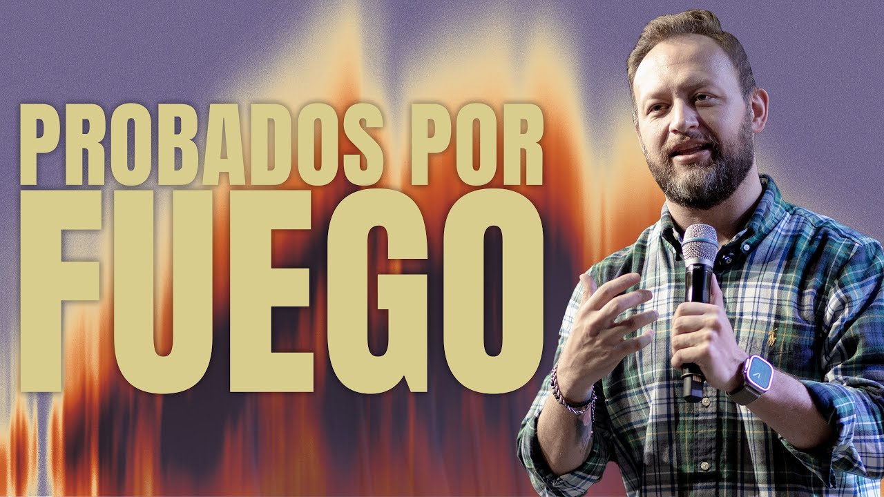 Probados por fuego I Juan David Arango