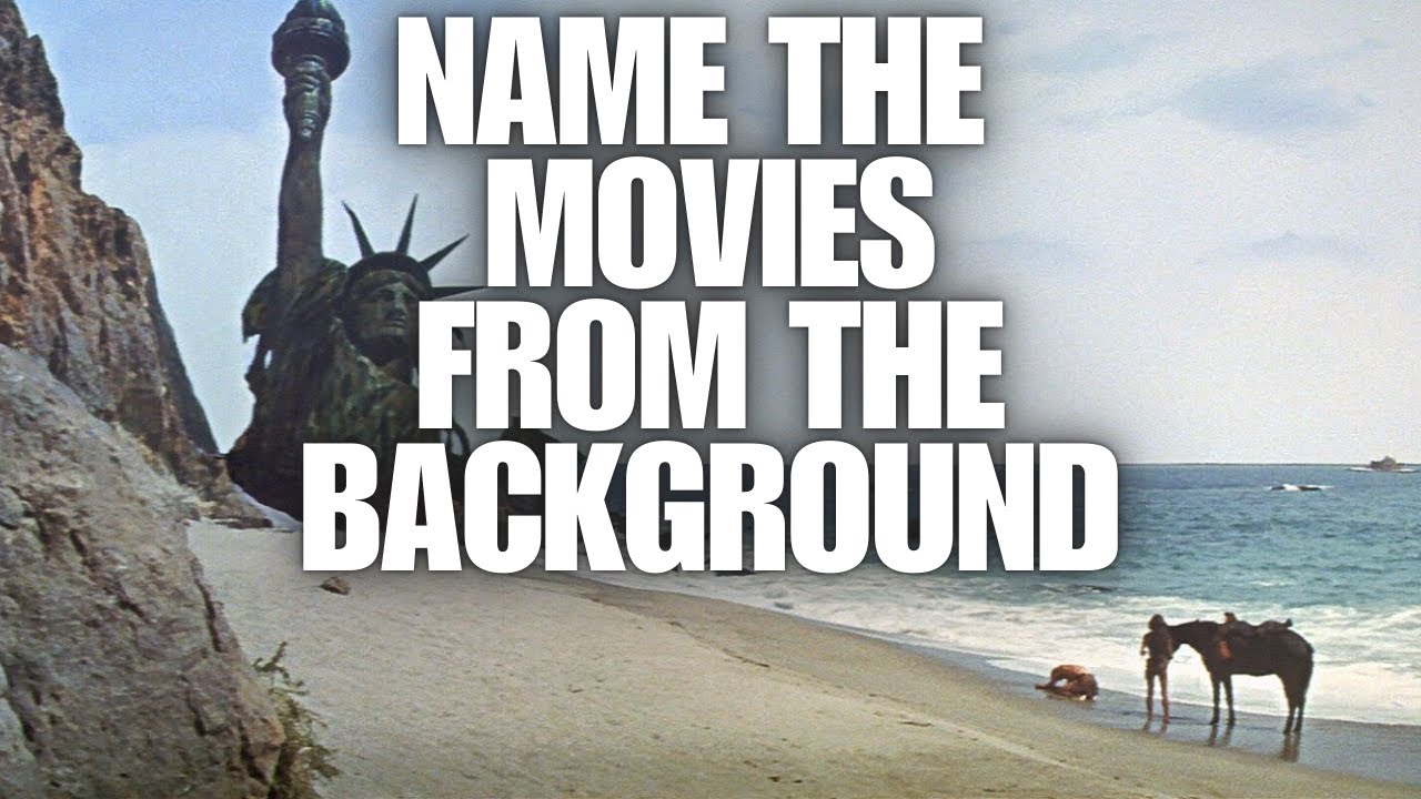 Name The Movies By The Backgrounds [Quiz Mix Challenge]