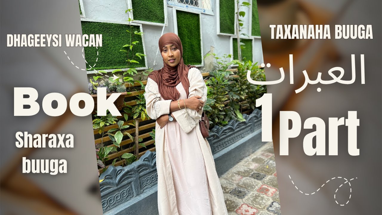Sharaxa buuga (العبرات ) pt.1[episode.1]