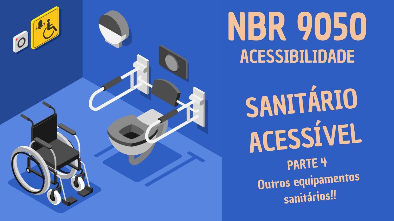 NBR 9050 parte 15: SANITÁRIOS ACESSÍVEIS - Outros equipamentos