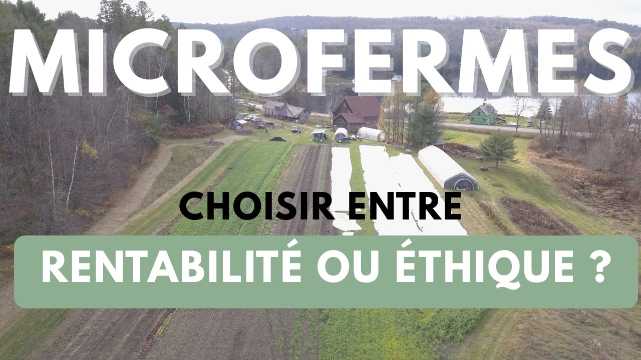 Vivre d'une microferme ? Comment être rentable en restant éthique