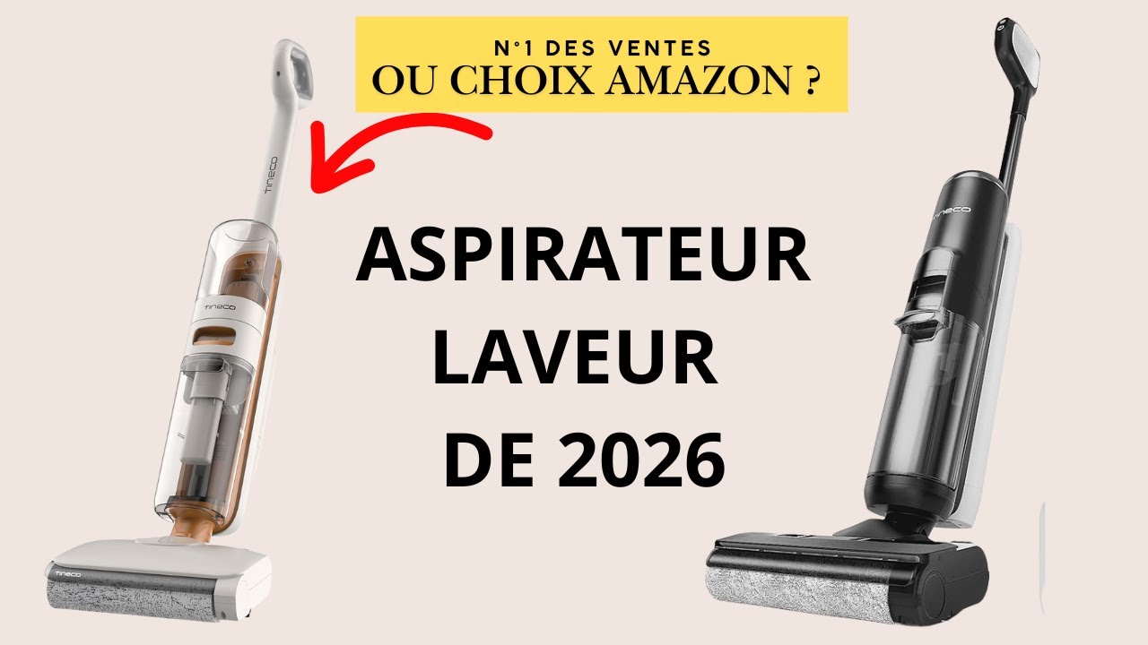Meilleur Aspirateur Laveur 2026 : Le SEUL modèle que tu dois acheter (et pourquoi)