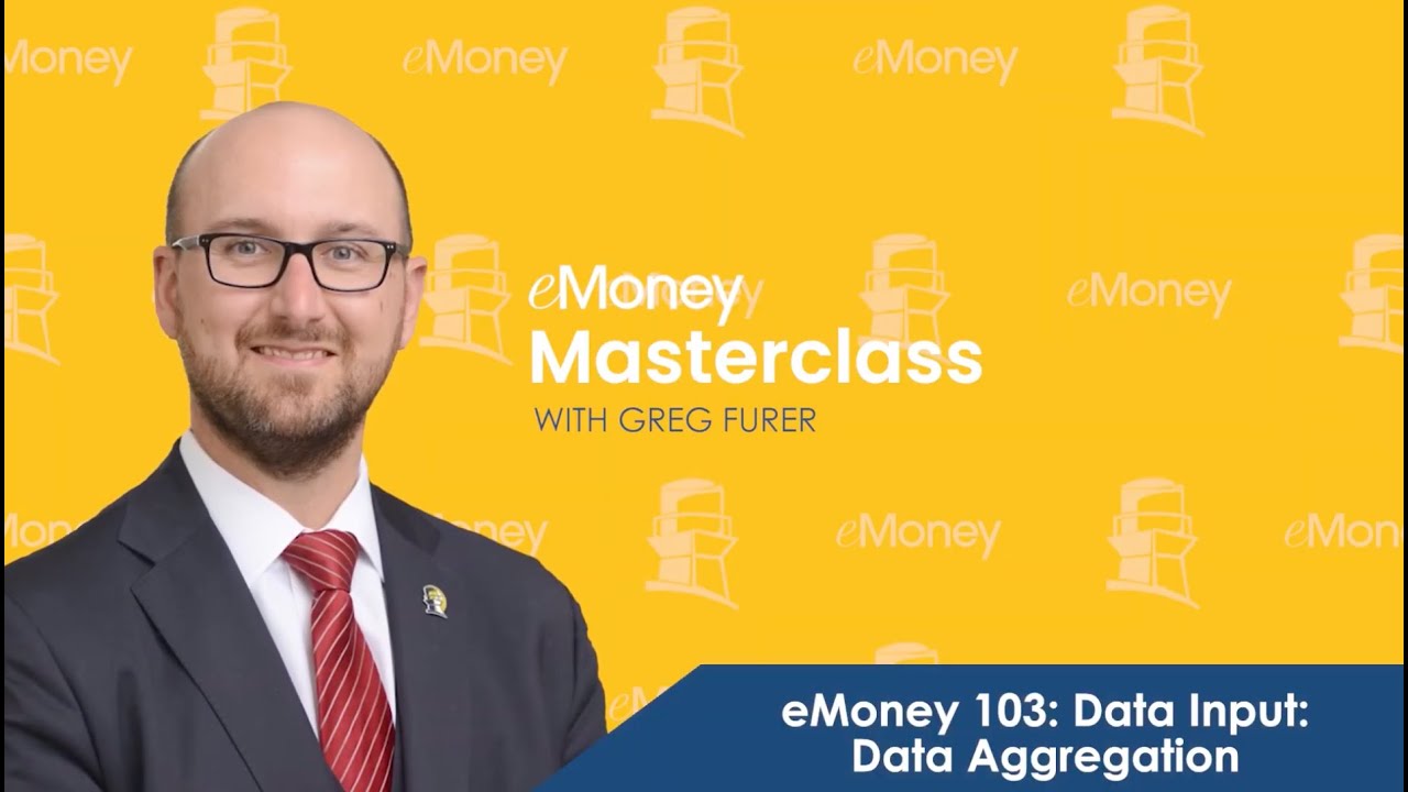 eMoney 103: Data Input - Data Aggregation