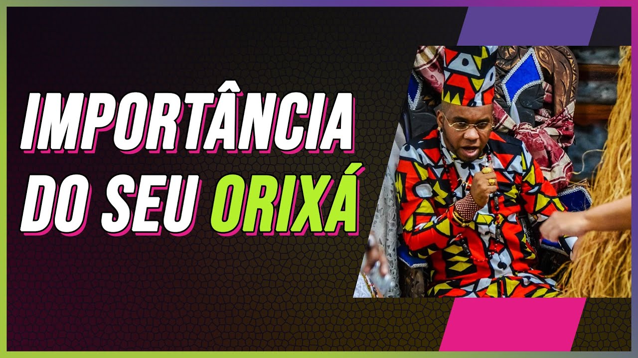 Qual a importância do seu segundo orixá-  Pai Kleber De Ogum  (Terça às 20h30)
