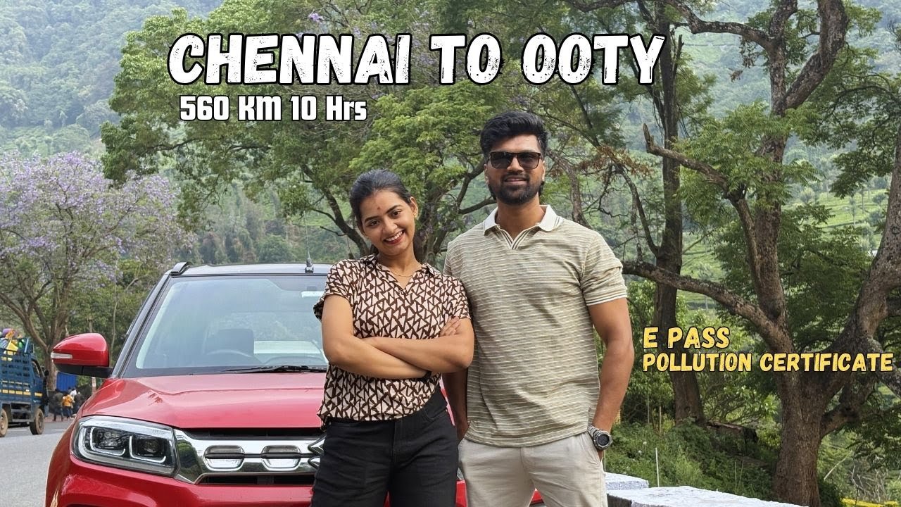ஊட்டி ku Epass mandatory | chennai to ooty car road trip | travel vlog tamil | karthick shiva
