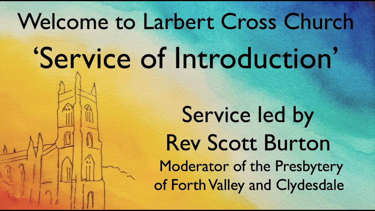 Sunday 21st Septbember 2025 - Service of Introduction
