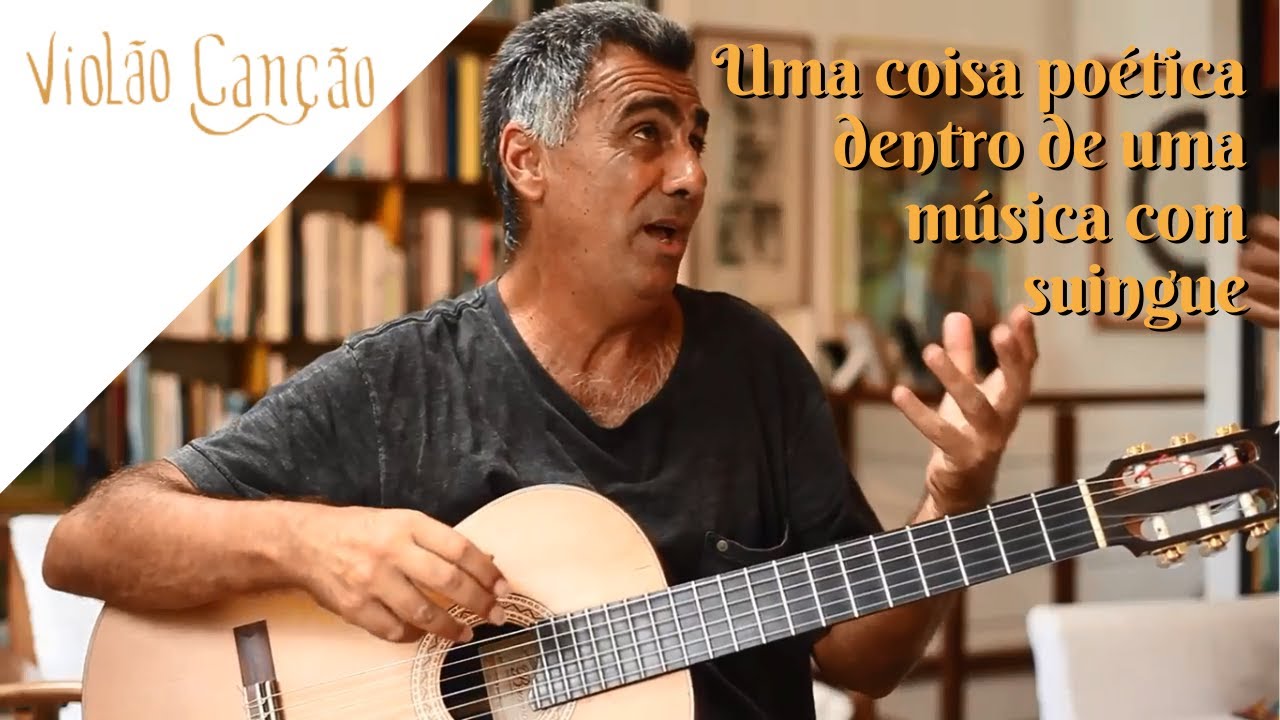 46. Guinga e Chico Saraiva  | 6.5 – uma coisa poética | Projeto Violão Canção