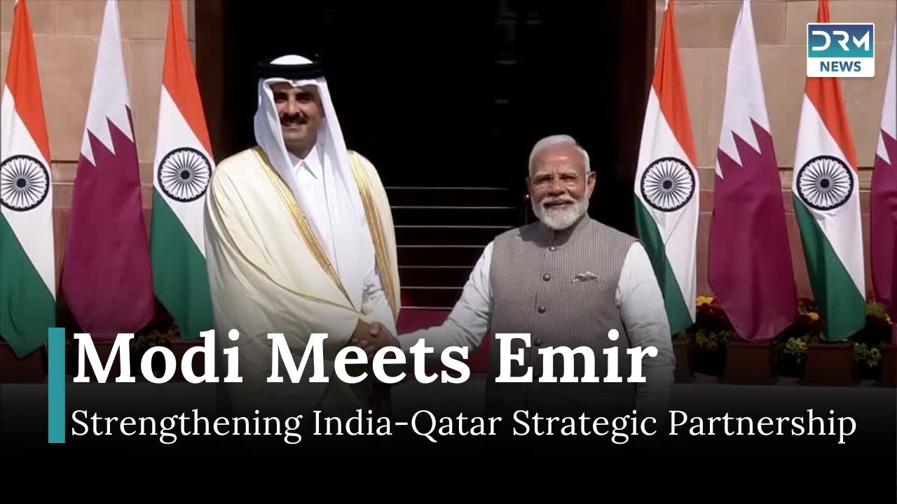 Modi Meets Qatar&rsquo;s Emir: Strengthening India-Qatar Strategic Partnership | DRM News | AC1B
