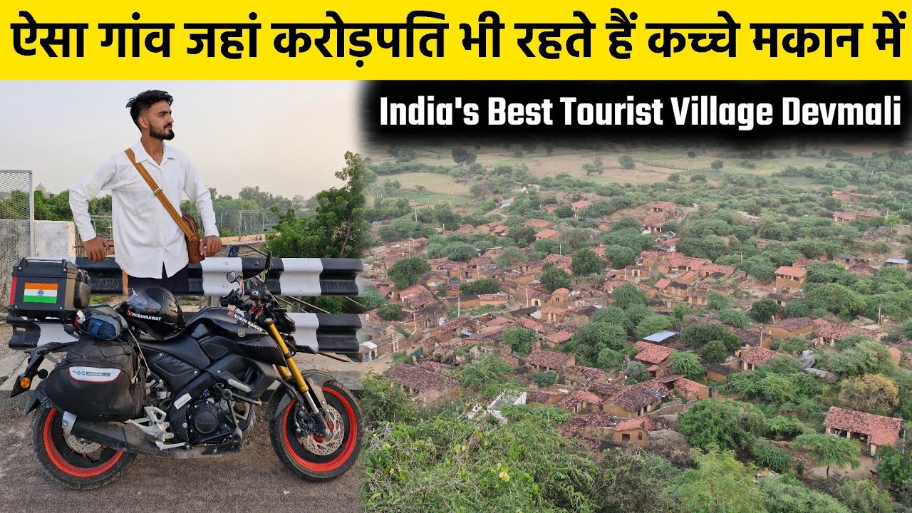 Chittorgarh To Devmali Village Ride | India Best Tourist Village | Devmali Village Rajasthan|Devmali
