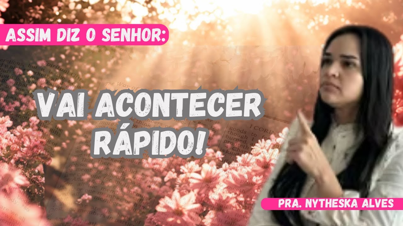 O Tempo de Espera Acabou — Deus Está Acelerando! |Pra. Nytheska Alves