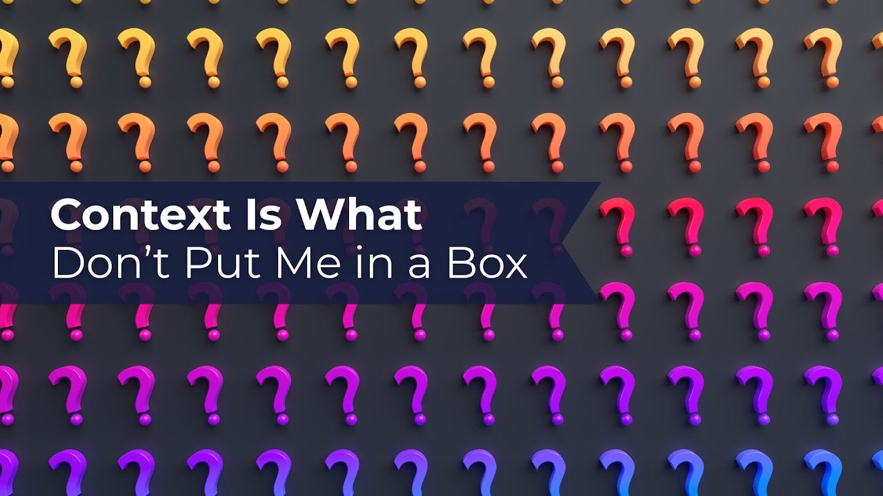 1/8/2026 Context Is What? Don't Put Me in a Box | DEIJB Conversations Session 22