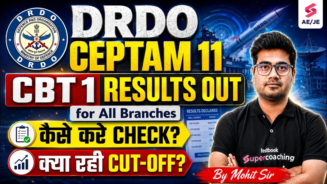 DRDO CEPTAM 11 Result 2026 | DRDO CEPTAM 11 CBT 1 Result | DRDO CEPTAM 11 CBT 1 Cut Off | Mohit Sir