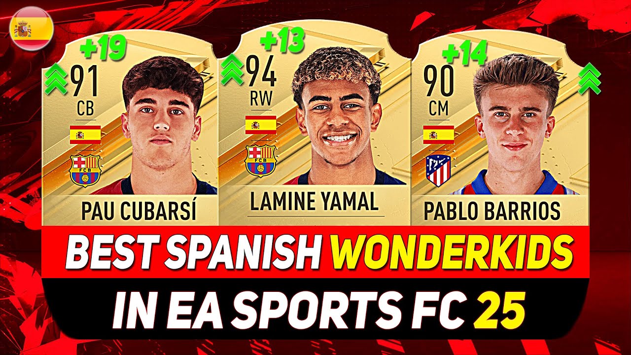 EA FC 25 WONDERKIDS 🇪🇦 ✸ ЛУЧШИЕ МОЛОДЫЕ ИСПАНСКИЕ ТАЛАНТЫ В РЕЖИМЕ КАРЬЕРЫ! при участии YAMAL, CU...