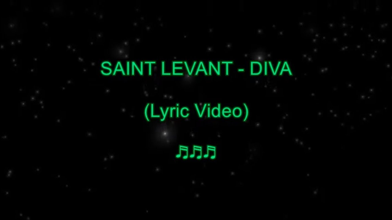 Saint Levant - Diva ( lyrics / paroles / كلمات )