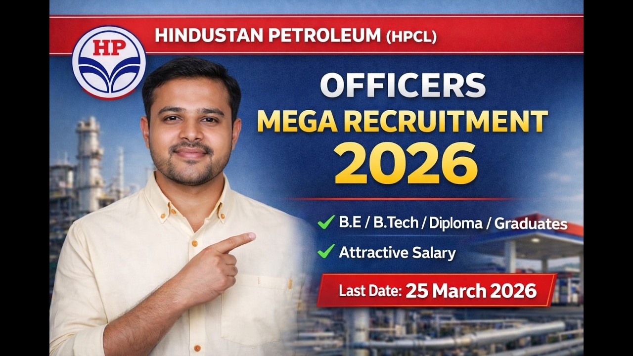 ಸರ್ಕಾರಿ ಉದ್ಯೋಗ 2026 | BE / Diploma / Degree ಅಭ್ಯರ್ಥಿಗಳಿಗೆ ಅವಕಾಶHPCL Officer Jobs 2026