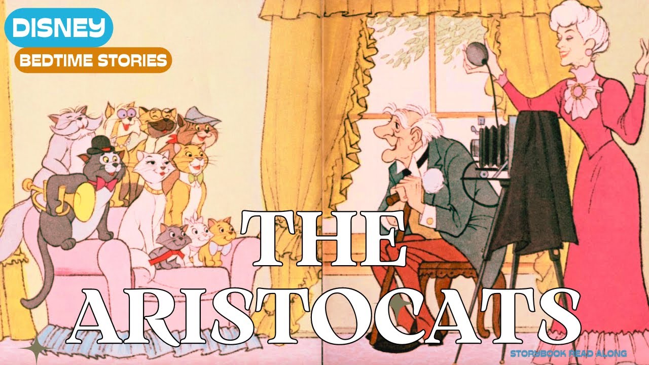 Walt Disney's The Aristocats - Daily Read Along Bedtime Stories