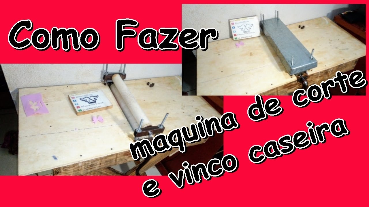 Como fazer maquina de corte e vinco caseira
