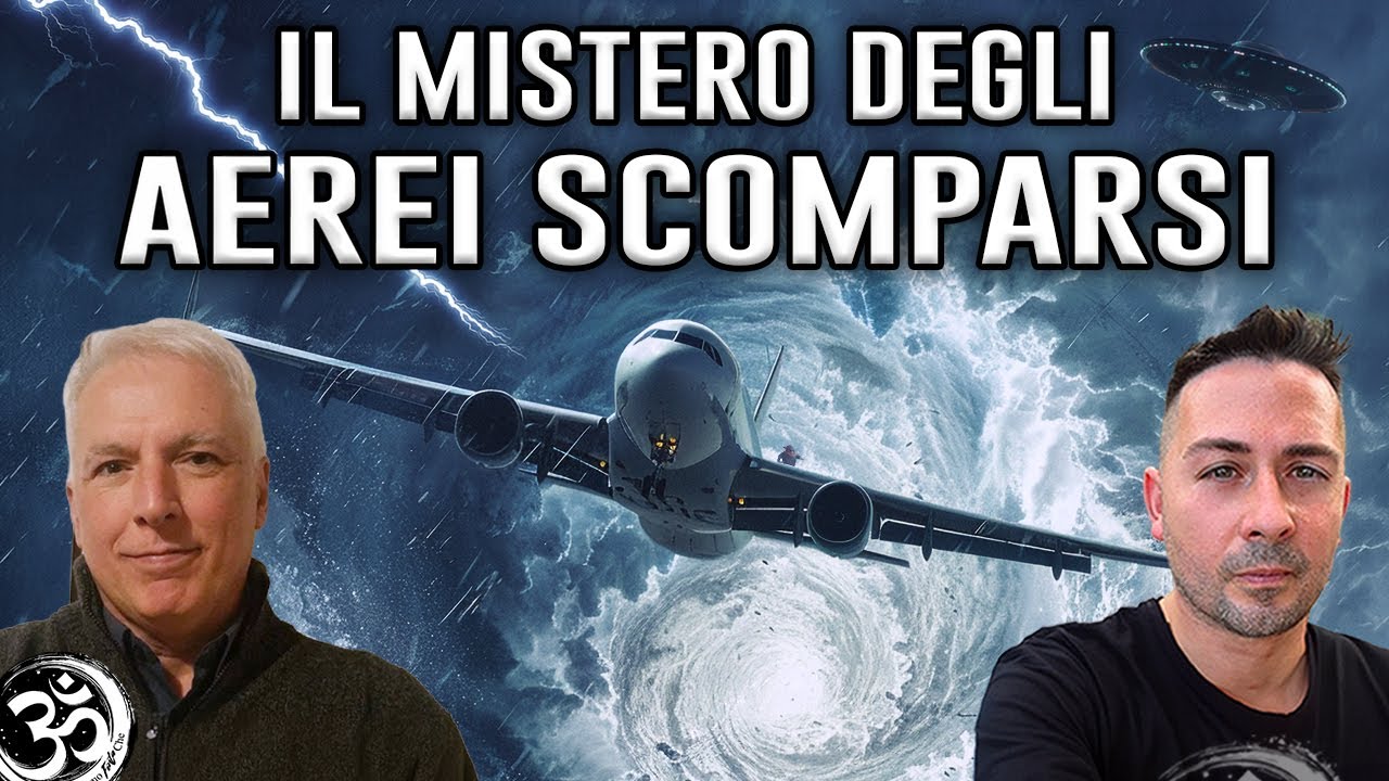 IL MISTERO DEGLI AEREI SCOMPARSI con GIORGIO BAIETTI