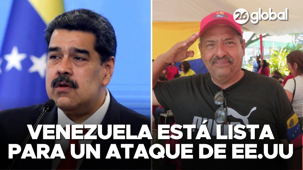 🚨 LA GUERRA DE LAS IMAGENES | VENEZUELA dice estar lista para un ATAQUE DE EEUU | #26Global