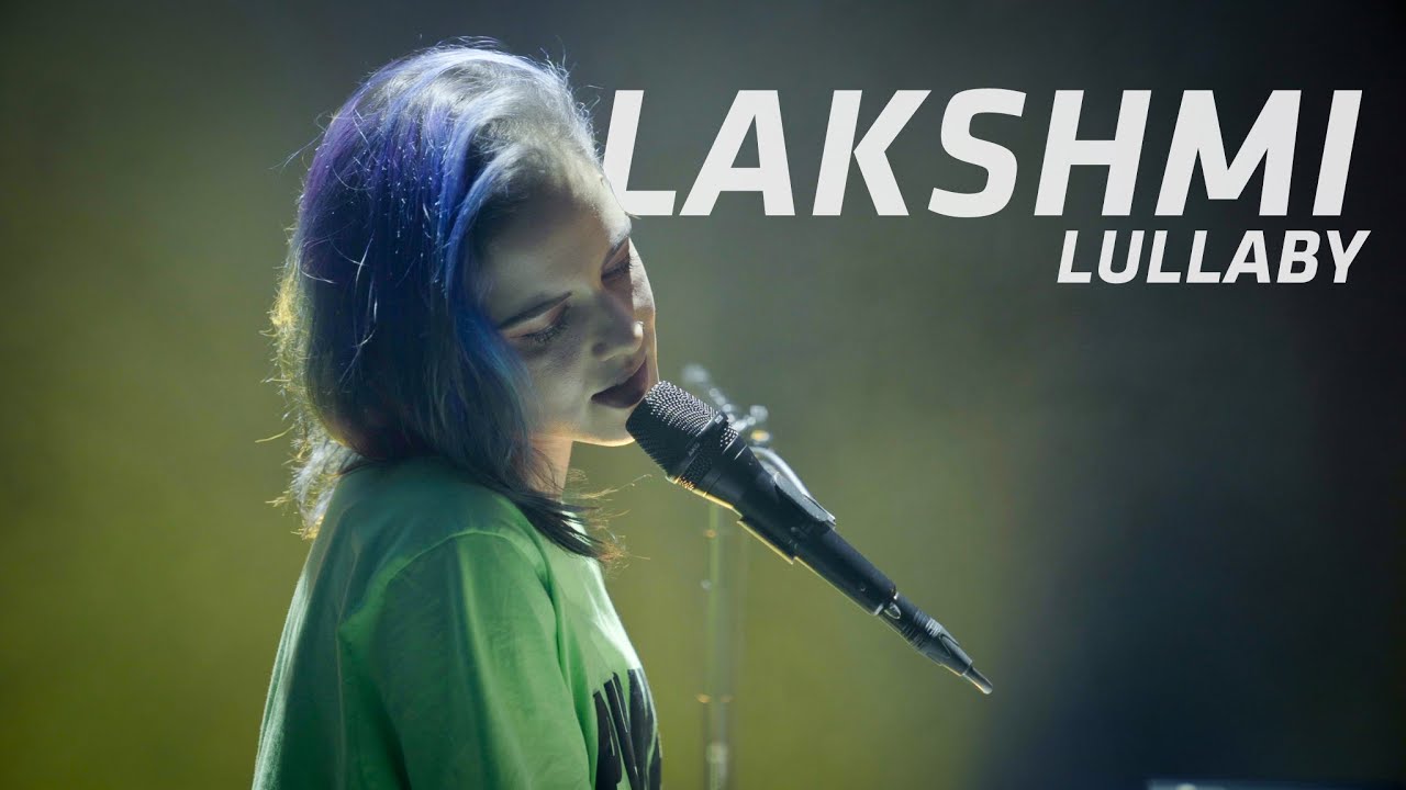 LAKSHMI - Lullaby