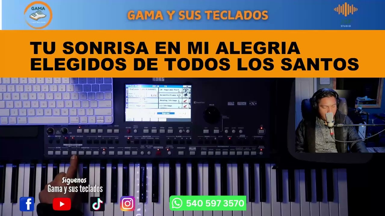 TU SONRISA ES MI ALEGRIA ELEGIDOS DE TODOS LOS SANTOS RITMOS KORG PA