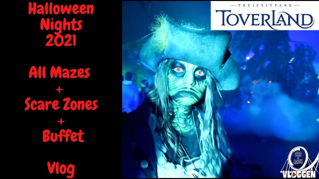 HALLOWEEN NIGHTS TOVERLAND 2021 / Opening Day / Vlog / Alle Mazes + Scare Zones / Trick&Eat Buffet