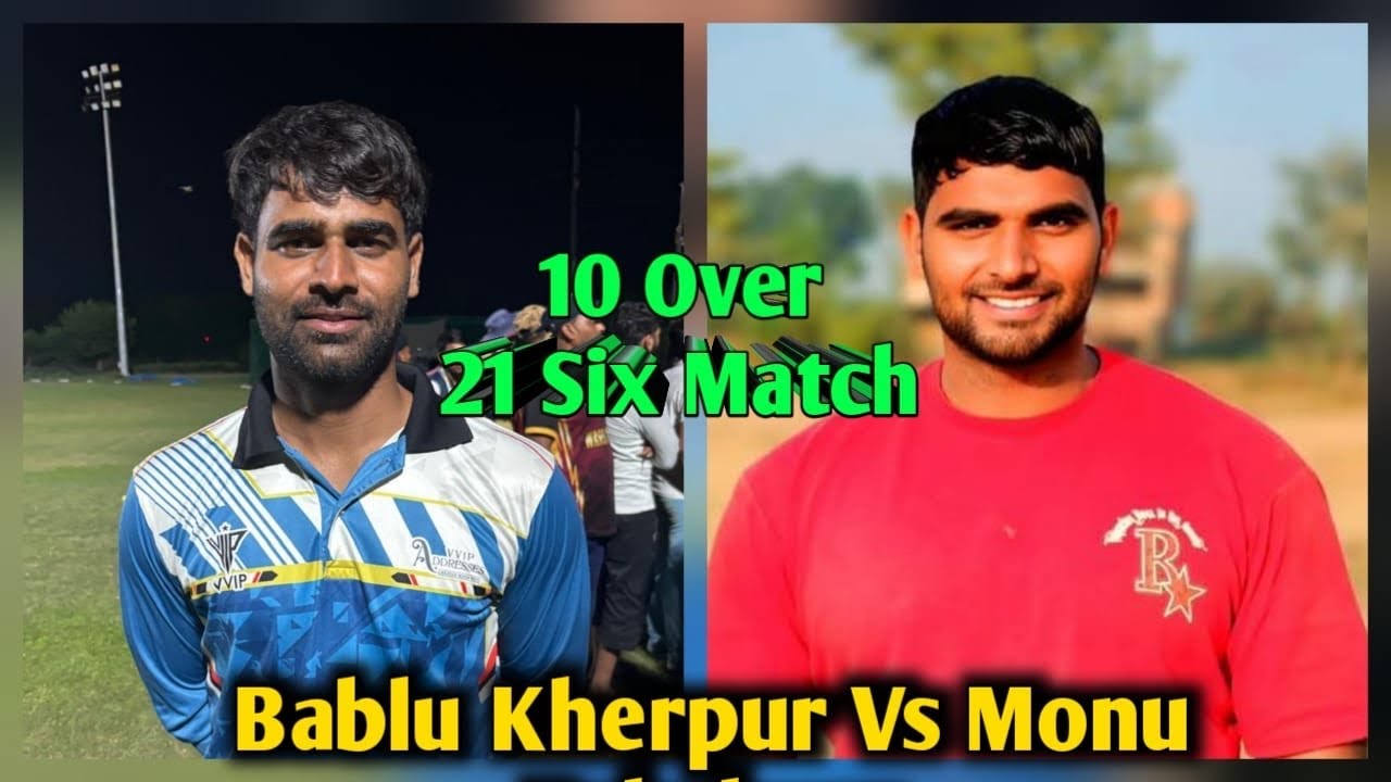 ख़तरनाक मुक़ाबला | Monu Phalwan vs Bablu Kherpur | 21 Six 10 Over | Cricketwithmichael 