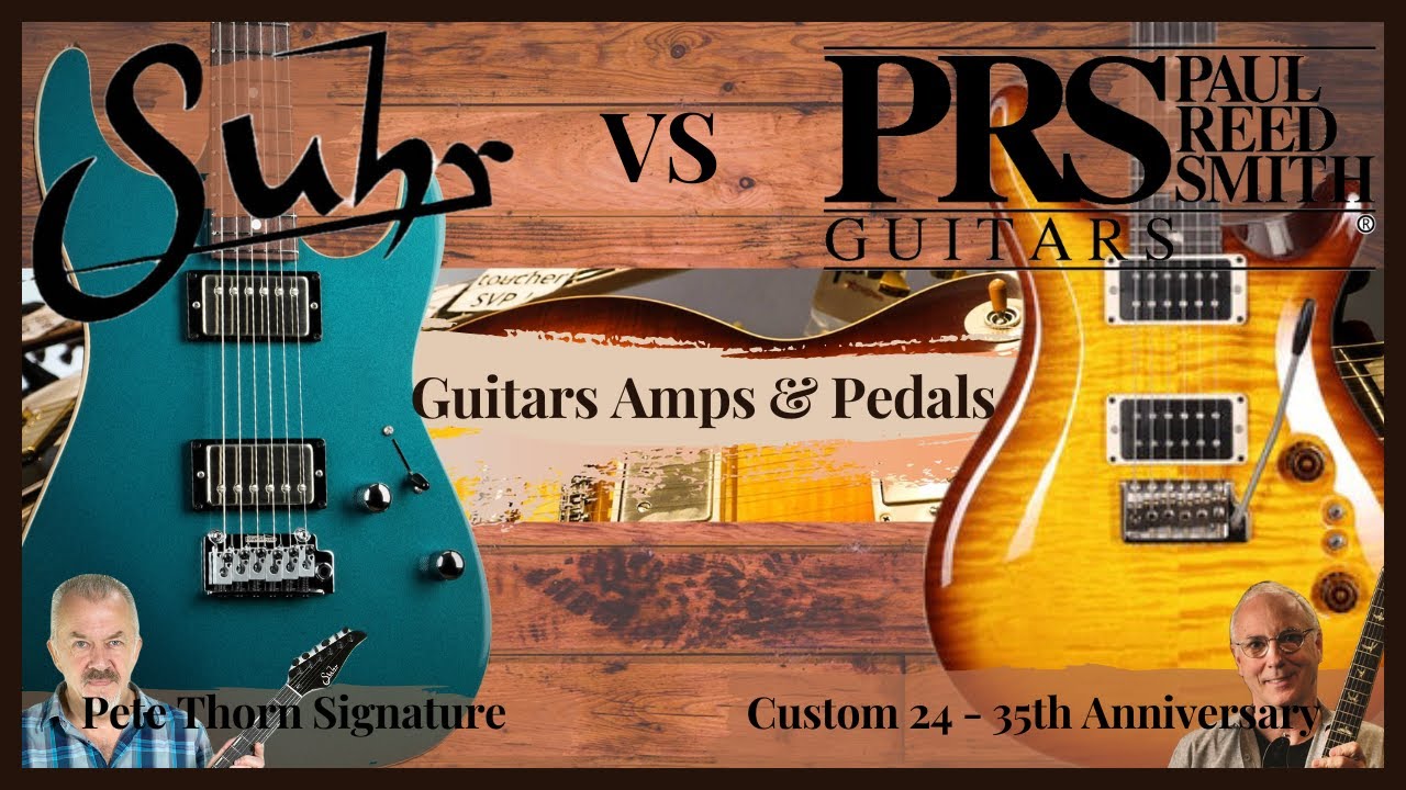 PRS Custom 24 VS SUHR Pete Thorn Signature