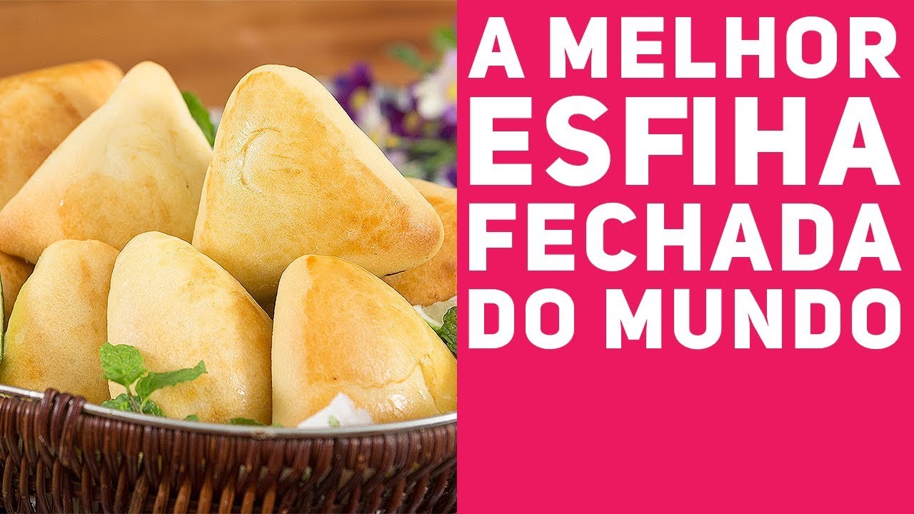 A MELHOR ESFIHA DO MUNDO (Como fazer Esfiha Fechada de Carne e outros) - Receitas de Minuto #343