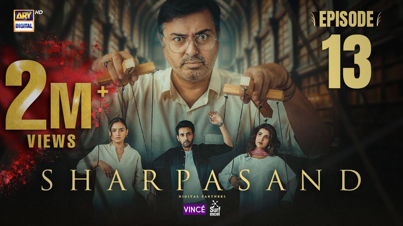 SharPasand Episode 13 | 19 Nov 2025 | ENG SUB | ARY Digital Drama