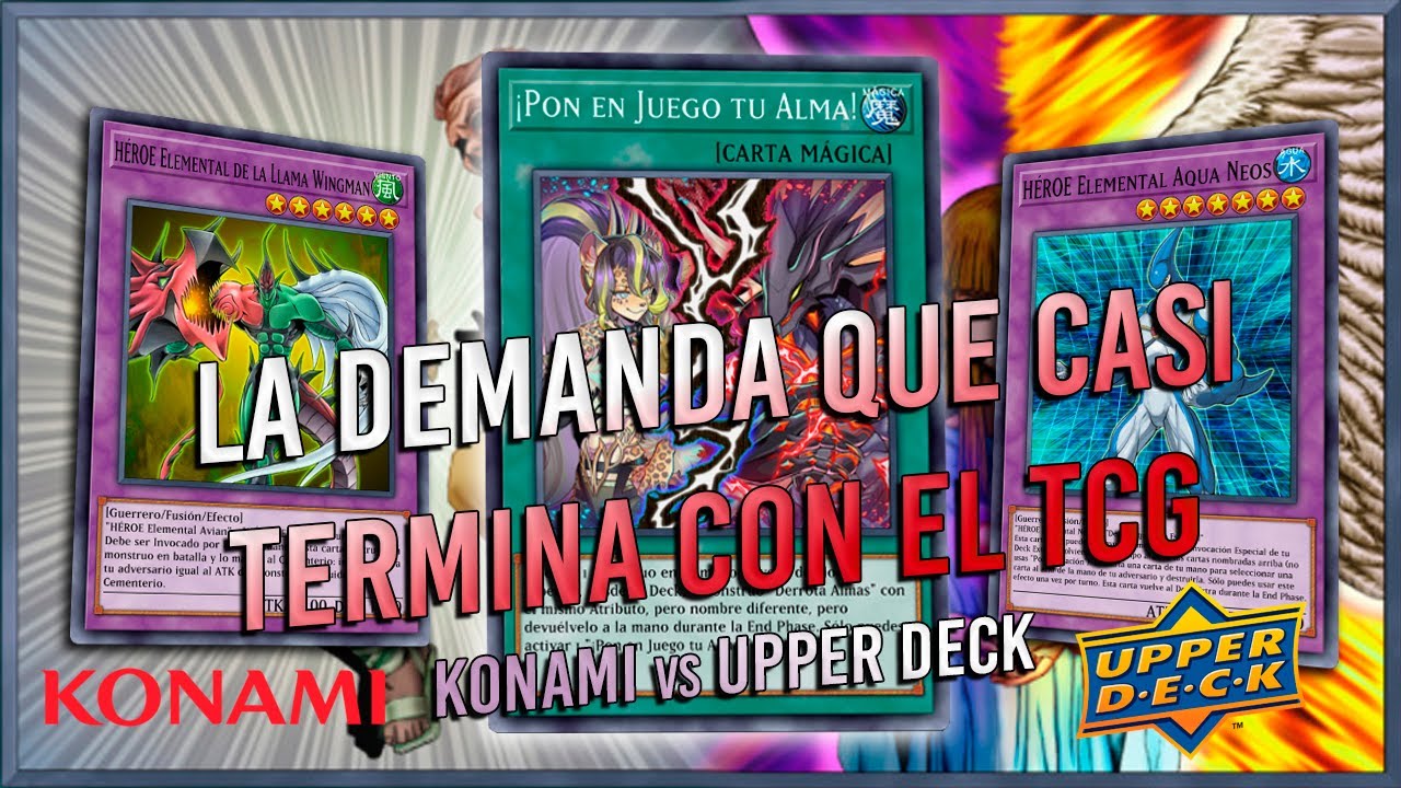 La Demanda que Casi Termina con el TCG | Konami vs Upper Deck | Yu-Gi-Oh!