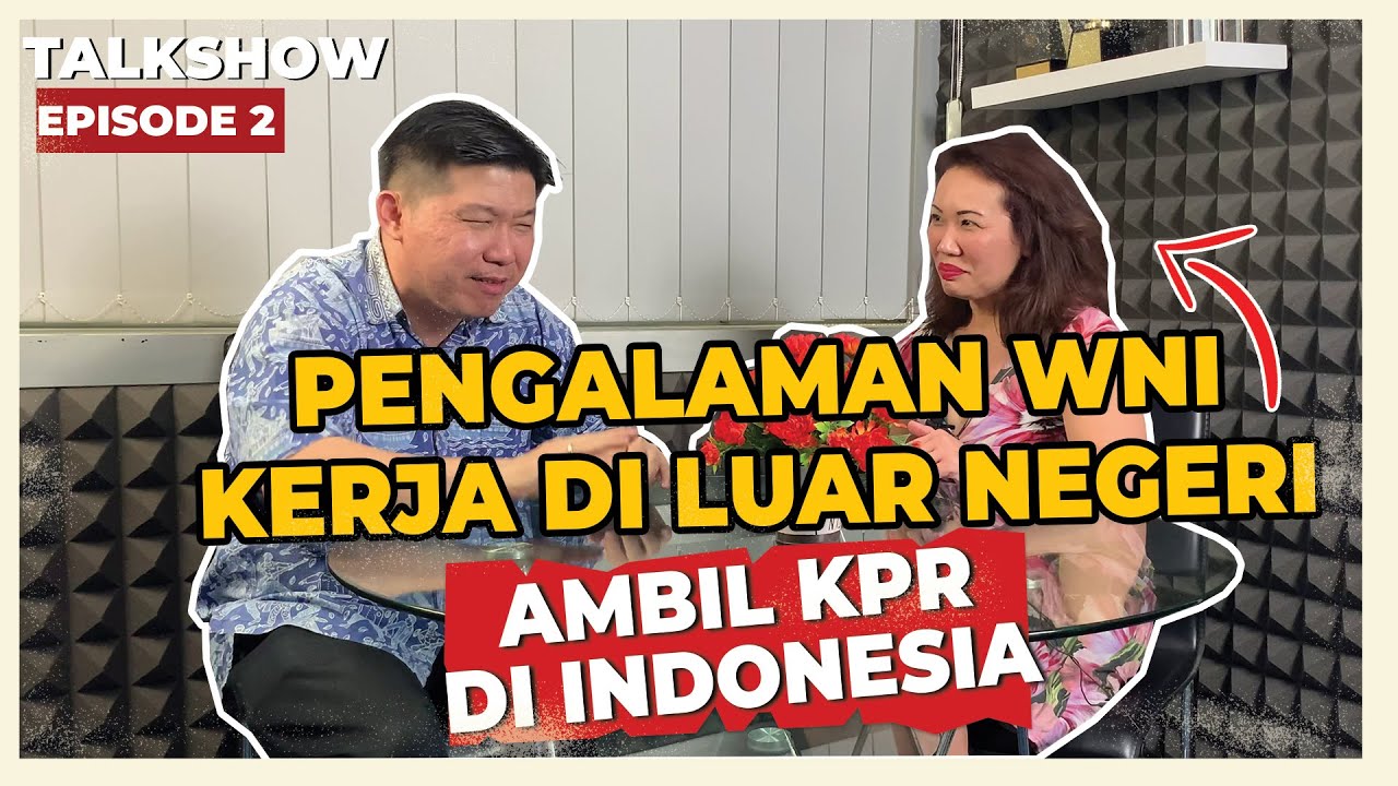 Pengalaman WNI kerja di Luar Negeri, Ambil KPR di Indonesia