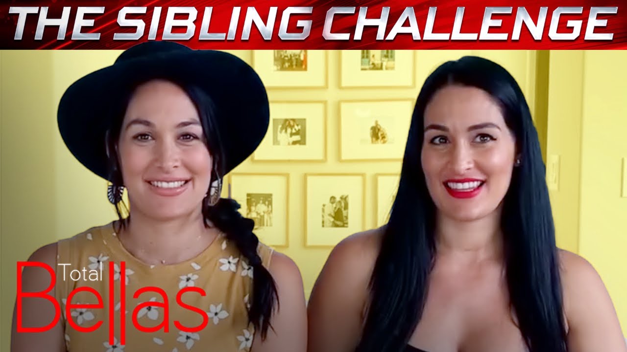 How Well Do Nikki & Brie Bella Know Each Other? | Total Bellas | E!