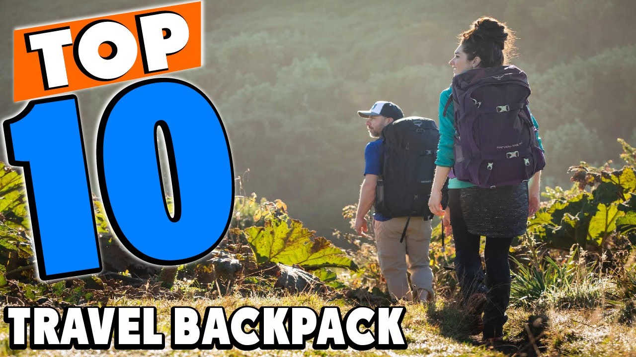 Best Travel Backpack in 2025 (Top 10 Picks)